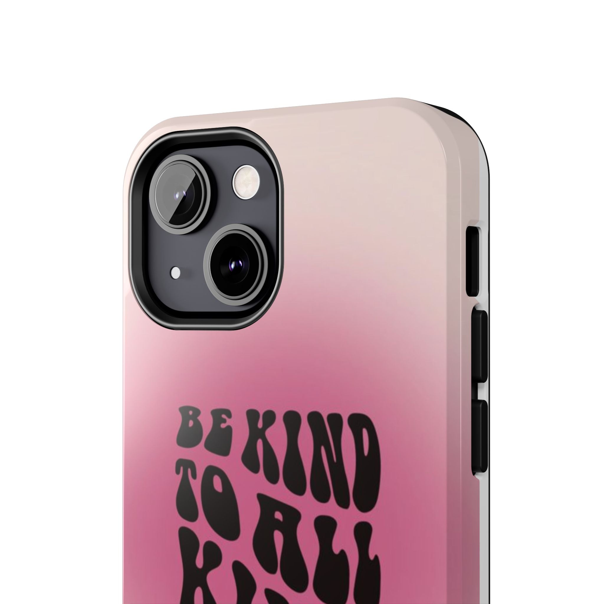 Be kind to all kind