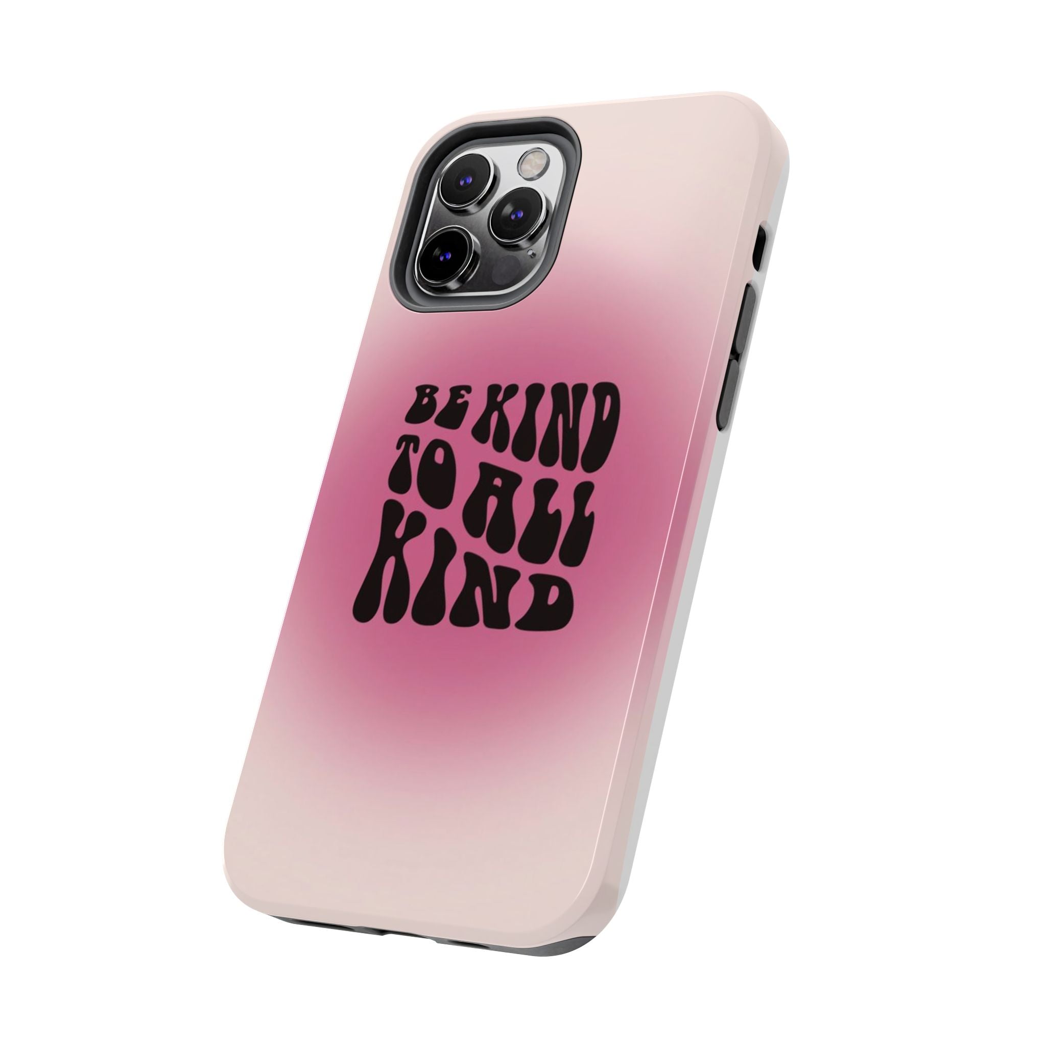 Be kind to all kind