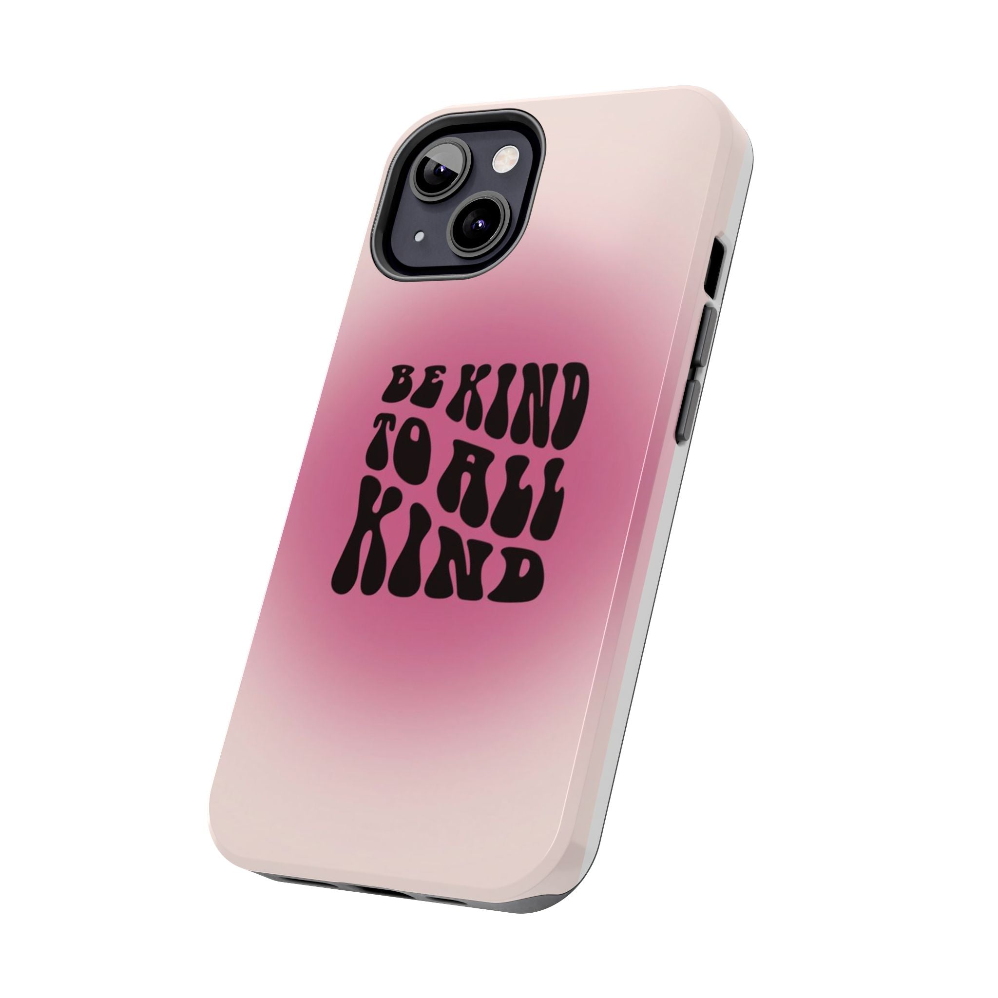 Be kind to all kind
